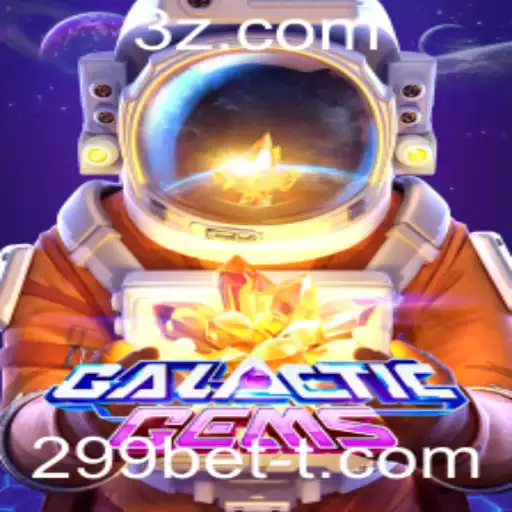 Explorando o Universo de Entretenimento com GalacticGems e 299bet